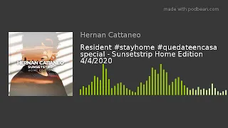 Resident #stayhome #quedateencasa special - Sunsetstrip Home Edition 4/4/2020