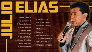 Julio Elías Alabanza y Adoración||Grandes Éxitos de Alabanza (Álbum Completo)