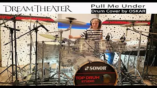 DREAM THEATER - PULL ME UNDER - DRUM COVER BY OSKAR