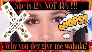 Meghan Markle is NOT 43% Nigerian !!!