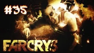 Far Cry 3 Gameplay Walkthrough Part 35- Campaign Mission 35 - Black Gold [HD]