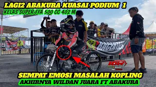 Suasana Pecah🔴PERTARUNGAN 5 TIM BESAR KELAS "SUPER FFA 500 CC 402 M" Abakura,Wijaya, Dos, Supernova