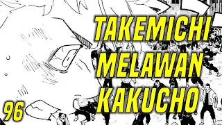 TOKYO REVENGERS CHAPTER 245 EPISODE 96 - TAKEMICHI VS KAKUCHO