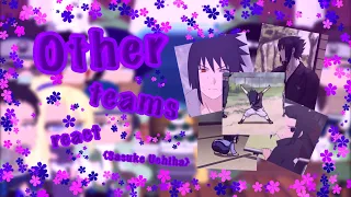 ||Naruto friends react to team 7 🌸🍅🍜||Sasuke Uchiha||part 2/3.5||