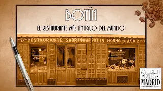 Horno Botín. El Restaurante más antiguo del mundo | #AntiguosCafésdeMadrid