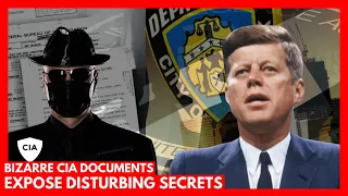 Unveiling the Most Disturbing Secrets: Bizarre CIA Documents