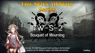 Arknights TW-S-2 Guide Low Stars All Star with Eyja