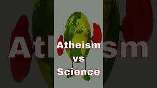 Knight Vision #Shorts: Science VS Atheism?