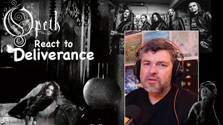 Opeth React | Deliverance  (react #395)