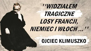 Przepowiednia Ojca Klimuszki: Co mówi o Polsce ?