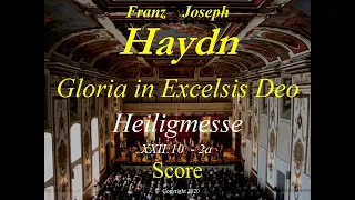 Joseph Haydn, Heiligmesse, Mass in B-flat Major, HOB.XXII:10  - 2a. Gloria -  Score