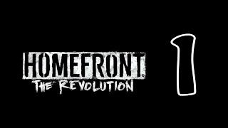 Homefront The Revolution Прохождение Часть 1 Walkthrough Part 1 HD E3 PC XBOX PS4 Gamescom 2015
