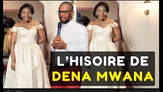 L’histoire de Dena MWANA @DenaMwana  #Wolkinlove