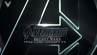 Avengers: Secret Wars | Title Card Concept V2