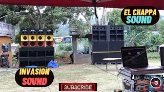 EL CHAPPA SOUND & INVASION SOUND🔥 PT2 SOUND SYSTEM CHECK🔥