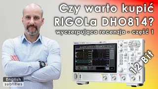 Metrologia - Test oscyloskopu RIGOL DHO800! Czy 12 bitów daje radę?
