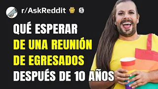 ¿Cuáles fueron algunas de las sorpresas en la reunión de egresados de secundaria? (Reddit)