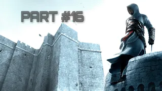Assassin's Creed Gameplay Walkthrough - Part 16