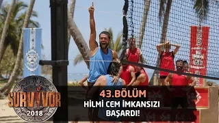 Hilmi Cem imkansızı başardı! Acun Ilıcalı'dan büyük övgü... | 43. Bölüm | Survivor 2018