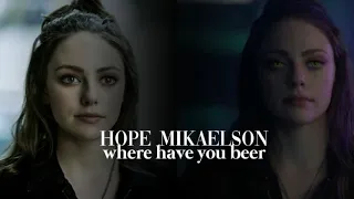 Hope mikaelson where have you been [4×9]