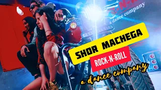 Shor Machega Dance : Yo Yo Honey Singh, Hommie Dilliwala |  Mumbai Saga | Rock-n-Roll  dance company