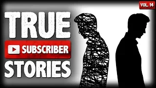 I Lost My Best Friend | 12 True Creepy Subscriber Submission Horror Stories (Vol. 14)