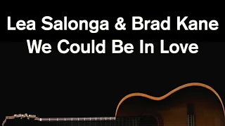 We Could Be In Love (Acoustic Karaoke) - Lea Salonga & Brad Kane