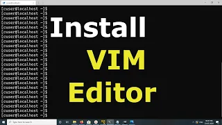 How to Install VIM editor in Ubuntu 20.04 18.04