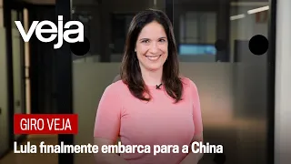 Giro VEJA | Lula finalmente embarca para a China