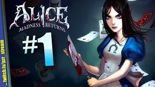 Запись стрима [ПЗР] — Прохождение Alice: Madness Returns | #1