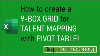 How to create a 9 BOX GRID for TALENT MAPPING with PIVOT TABLE!