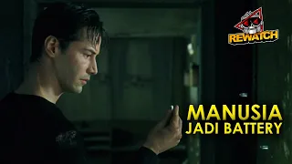 PULUHAN TAHUN HIDUP DALAM PROGRAM KOMPUTER, AKHIRNYA TERLAHIR KE DUNIA NYATA | THE MATRIX REWATCH-53