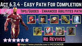 MCOC: Act 6.3.4 - Easy Path For Completion - Tips/Guide - No Revives - Story quest