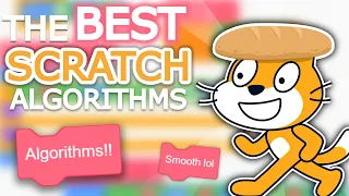 Scratch Algorithms You HAVE To Know!