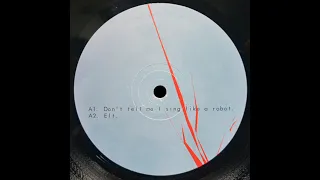 Ticon - Don't Tell Me I Sing Like A Robot