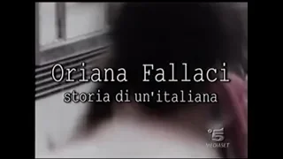 DOCUMENTARIO: Oriana Fallaci - Storia di un'italiana - Di Enrico Mentana