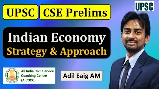 Indian Economy - Strategy, Approach & Booklist for Prelims | UPSC | Adil Baig