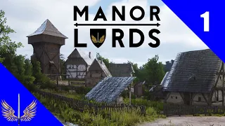 Manor Lords  - The Rise of Ravenhold - Episode 1