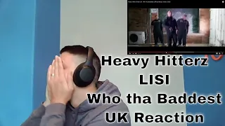 Heavy Hitterz Feat LISI - Who tha Baddest (Official Music Video) 2020 - UK Reaction