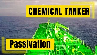 Passivation in Chemical tankers | Chemical tanker operations | Chemical tanker | Cargo operations