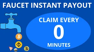 CLAIM FAUCET CRYPTO EVERY 0 MINUTES INSTANT WITHDRAWAL TO FAUCETPAY, FAUCET LEGIT 2023