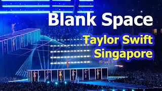 Taylor Swift - Blank Space (The ERAS Tour Singapore)