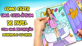 Uma Casa para Bonecas de Papel em um Álbum || ARTESANATO FÁCIL E DIVERTIDO!