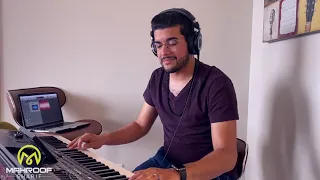 Besame Mucho & Chashmak Bezan Sitara Cover Live Keyboard Instrumental Mahroof Sharif 2020