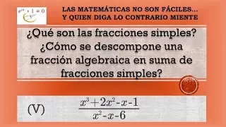 Descomposición de fracciones algebraicas en suma de fracciones simples (5)