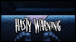 The Madame Reads: Hasty Warning