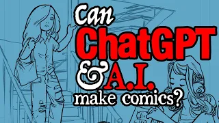 Can ChatGPT & AI make Comics?