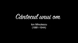 "Cântecul unui om", Ion Minulescu