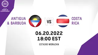 Concacaf Under-20 Championship 2022 | Antigua & Barbuda vs Costa Rica