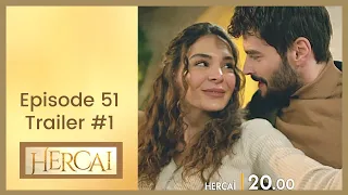 Hercai ❖ Ep 51 Trailer #1 ❖ Akin Akinozu ❖ English ❖ 2020